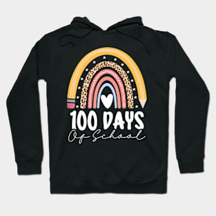 Happy 100Th Day Of School Teacher 100 Days Of School Rainbow Hoodie